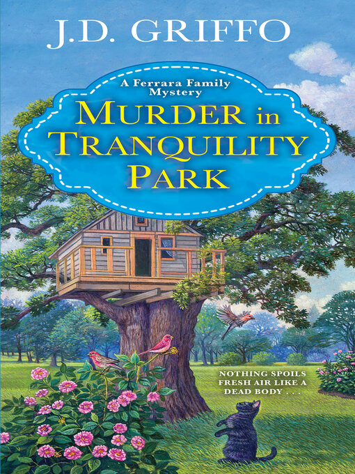Title details for Murder in Tranquility Park by J.D. Griffo - Available